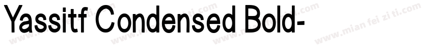 Yassitf Condensed Bold字体转换